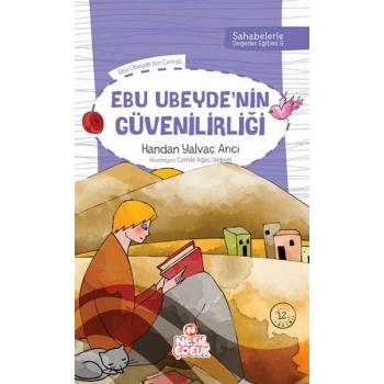 Sahabelerle Değerler Eğitimi 2.Set Ebu Ubeydenin Güvenilirliği