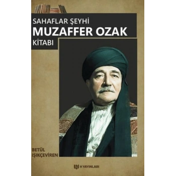 Sahaflar Şeyhi Muzaffer Ozak Kitabı
