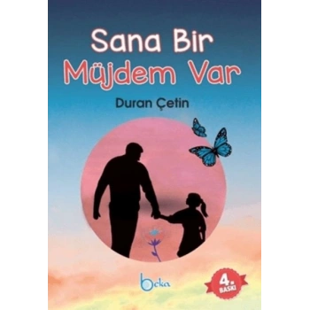 Sana Bir Müjdem Var
