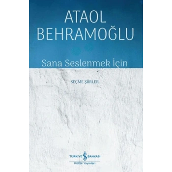 Sana Seslenmek İçin