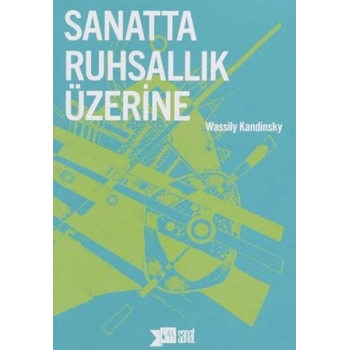 Sanatta Ruhsallık Üzerine