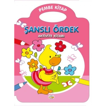 Şanslı Ördek – Pembe Kitap
