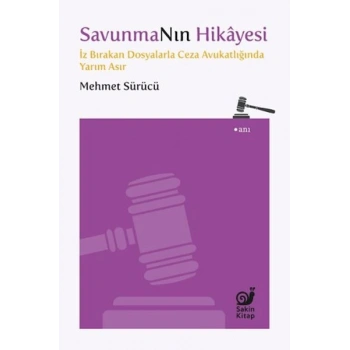 Savunmanın Hikayesi