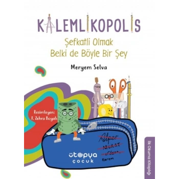 Şefkatli Olmak Belki de Böyle Bir Şey - Kalemlikopolis