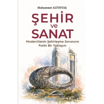 Şehir ve Sanat