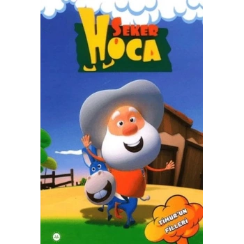 Şeker Hoca Timurun Filleri