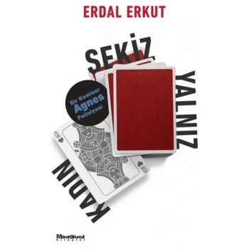 Sekiz Yalnız Kadın