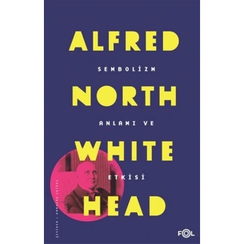 Sembolizm Anlamı ve Etkisi