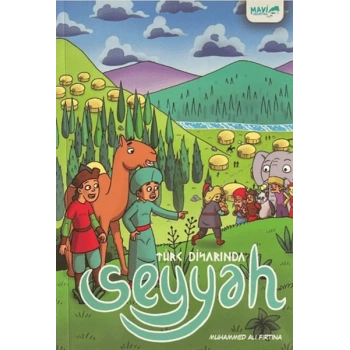 Seyyah - Türk Diyarında