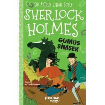 Sherlock Holmes - Gümüş Şimşek