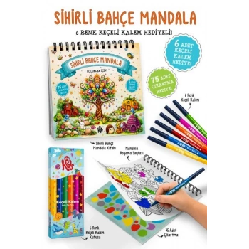 Sihirli Bahçe Mandala - 6 Renk Keçeli Kalem ve 75 Adet Çıkartma Hediyeli 3+