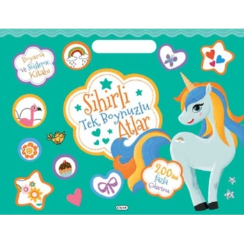 Sihirli Tek Boynuzlu Atlar