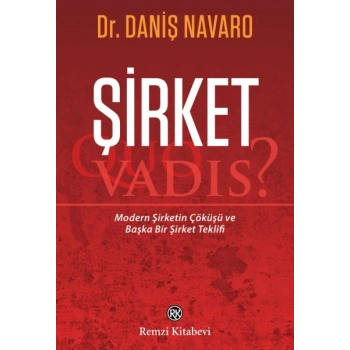 Şirket - Quo Vadis?