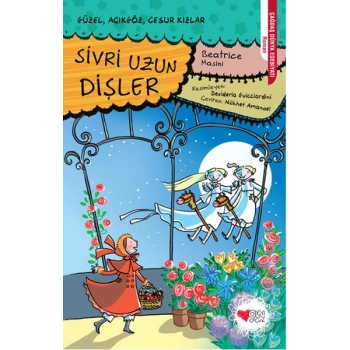 Sivri Uzun Dişler