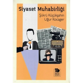 Siyaset Muhabirliği