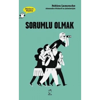 Sorumlu Olmak - Düşünen Baykuş