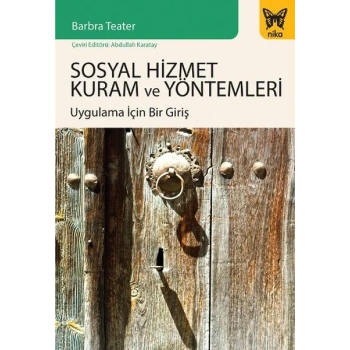 Sosyal Hizmet Kuram ve Yöntemleri