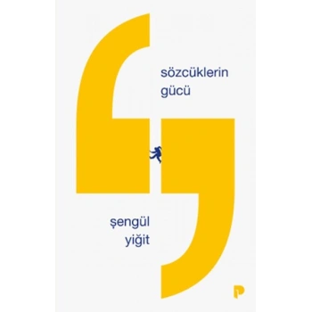 Sözcüklerin Gücü