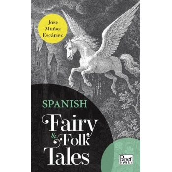 Spanish Fairy & Folk Tales