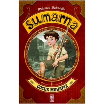 Sumarna / Çocuk Muhafız