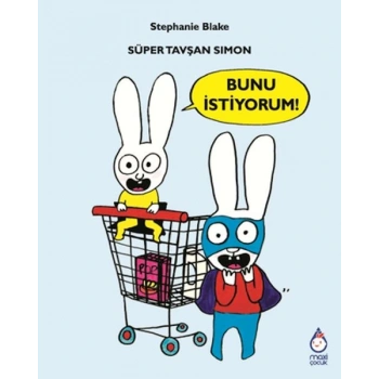 Süper Tavşan Simon: Bunu İstiyorum!