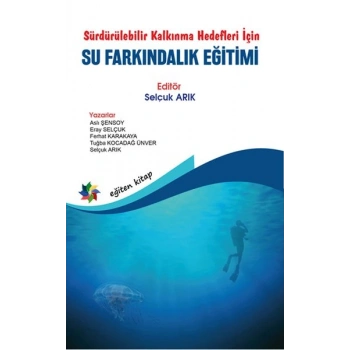 Sürdürülebilir Kalkınma Hedefleri İçin Su Farkındalık Eğitimi