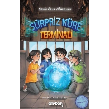 Sürpriz Küre Terminali