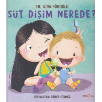 Süt Dişim Nerede?