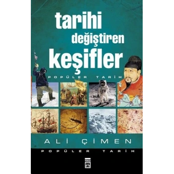 Tarihi Değiştiren Keşifler