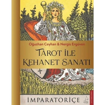 Tarot İle Kehanet Sanatı