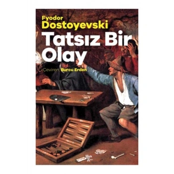Tatsız Bir Olay