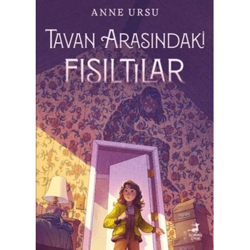 Tavan Arasındaki Fısıltılar