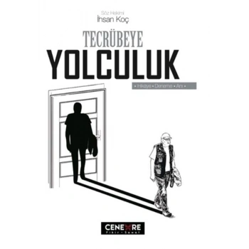 Tecrübeye Yolculuk
