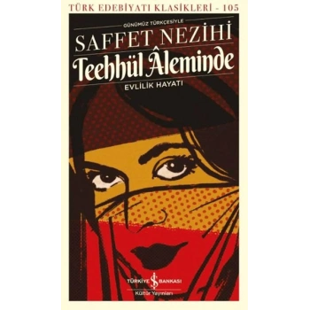 Teehhül Âleminde Evlilik Hayatı