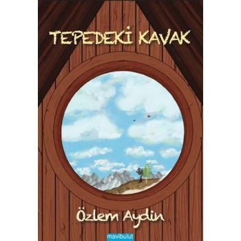 Tepedeki Kavak