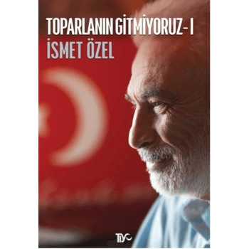 Toparlanın Gitmiyoruz 1