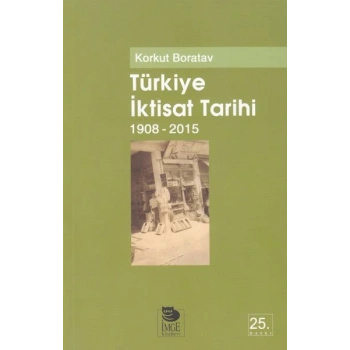 Türkiye İktisat Tarihi 1908-2009
