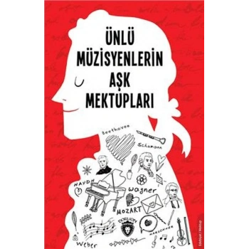Ünlü Müzisyenlerin Aşk Mektupları