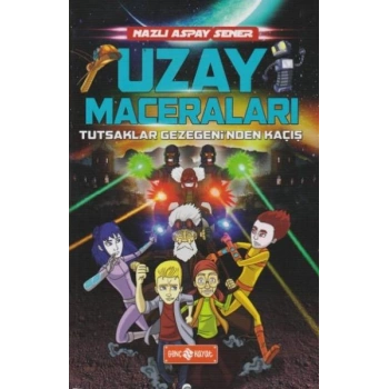 Uzay Maceraları 5 - Tutsaklar Gezegeninden Kaçış