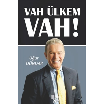 Vah Ülkem Vah!