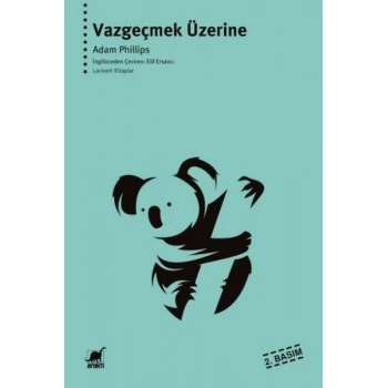 Vazgeçmek Üzerine