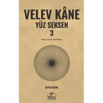 Velev Kâne Yüz Seksen 3