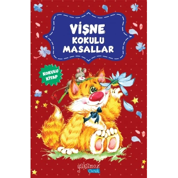 Vişne Kokulu Masallar