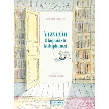 Vızvızın Olağanüstü Kütüphanesi