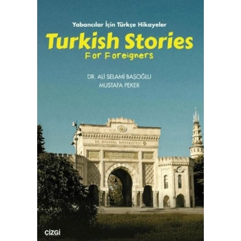 Yabancılar için Türkçe Hikayeler