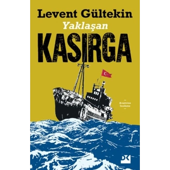 Yaklaşan Kasırga