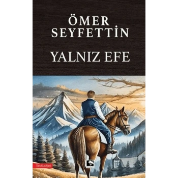 Yalnız Efe