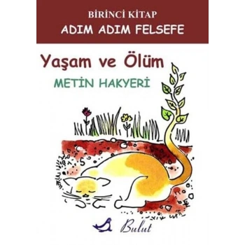 Yaşam ve Ölüm