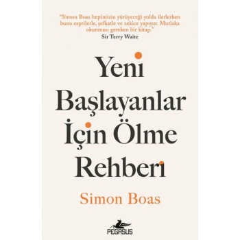 Yeni Başlayanlar için Ölme Rehberi