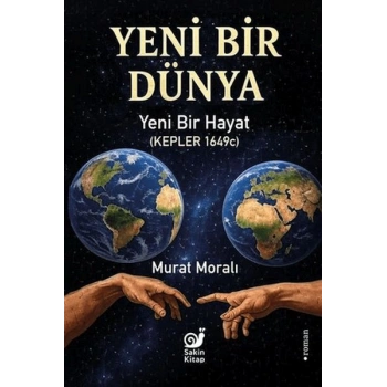 Yeni Bir Dünya Yeni Bir Hayat